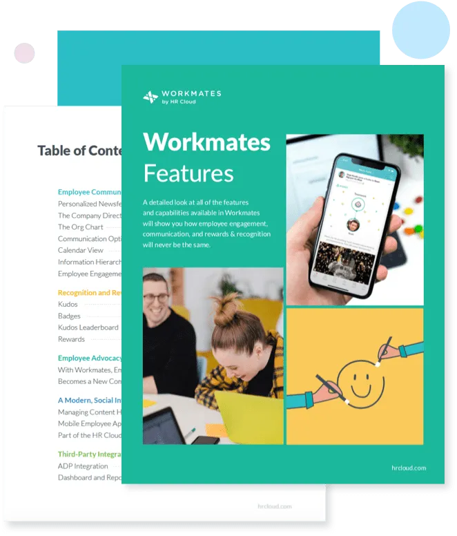 Workmates Features