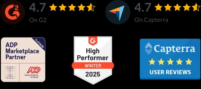 4.7 rating on G2, ADP Marketplace Partner, G2 High Performer Winter 2025 and 4.7 rating on Capterra