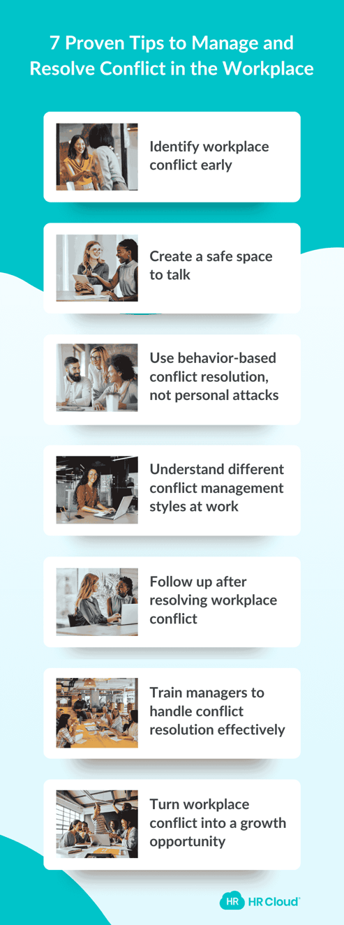 7 Proven Tips to Manage and Resolve Conflict in the Workplace 