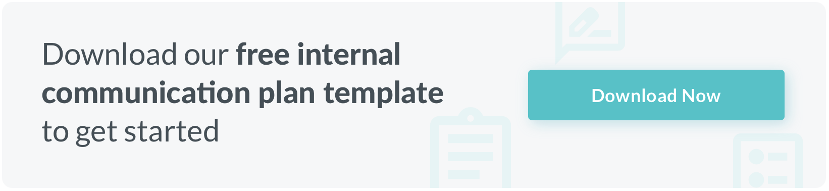Download our free internal communication plan template to get started