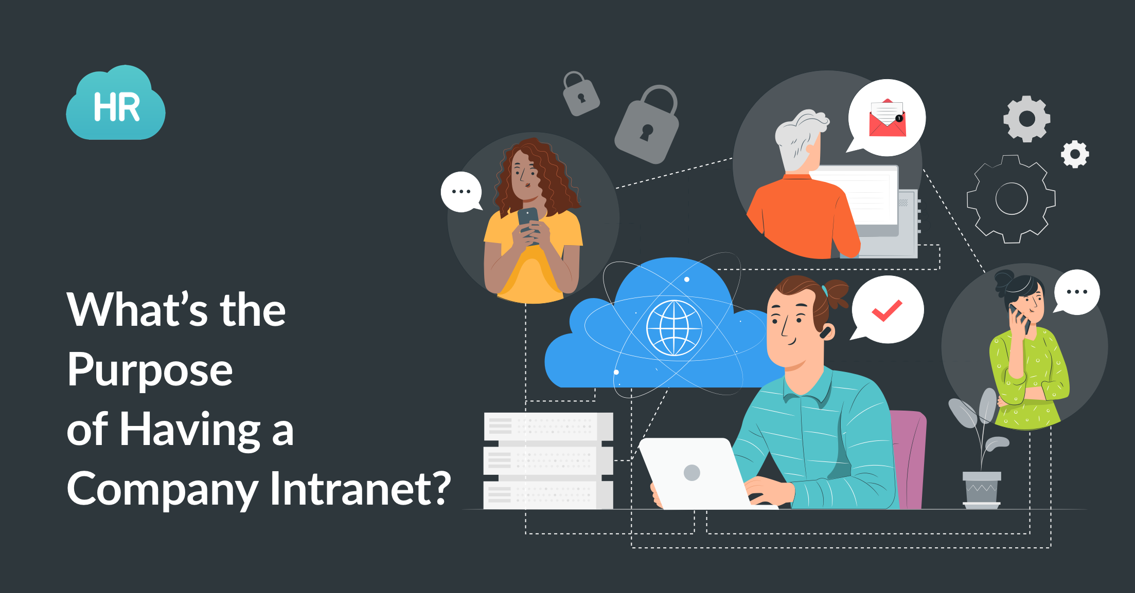 What’s the Purpose of Having a Company Intranet?