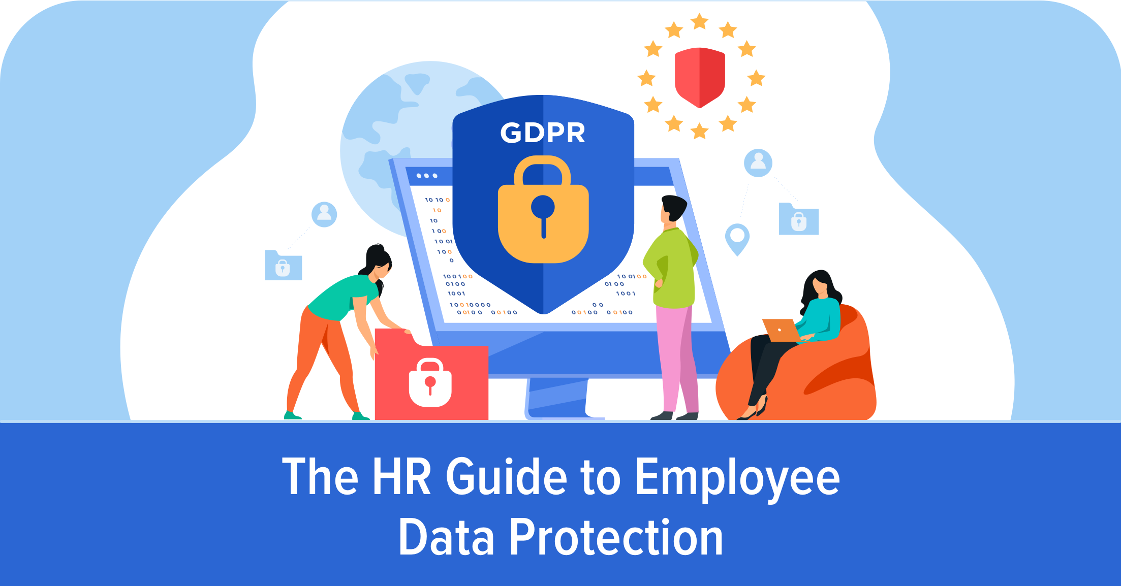 The HR Guide to Employee Data Protection