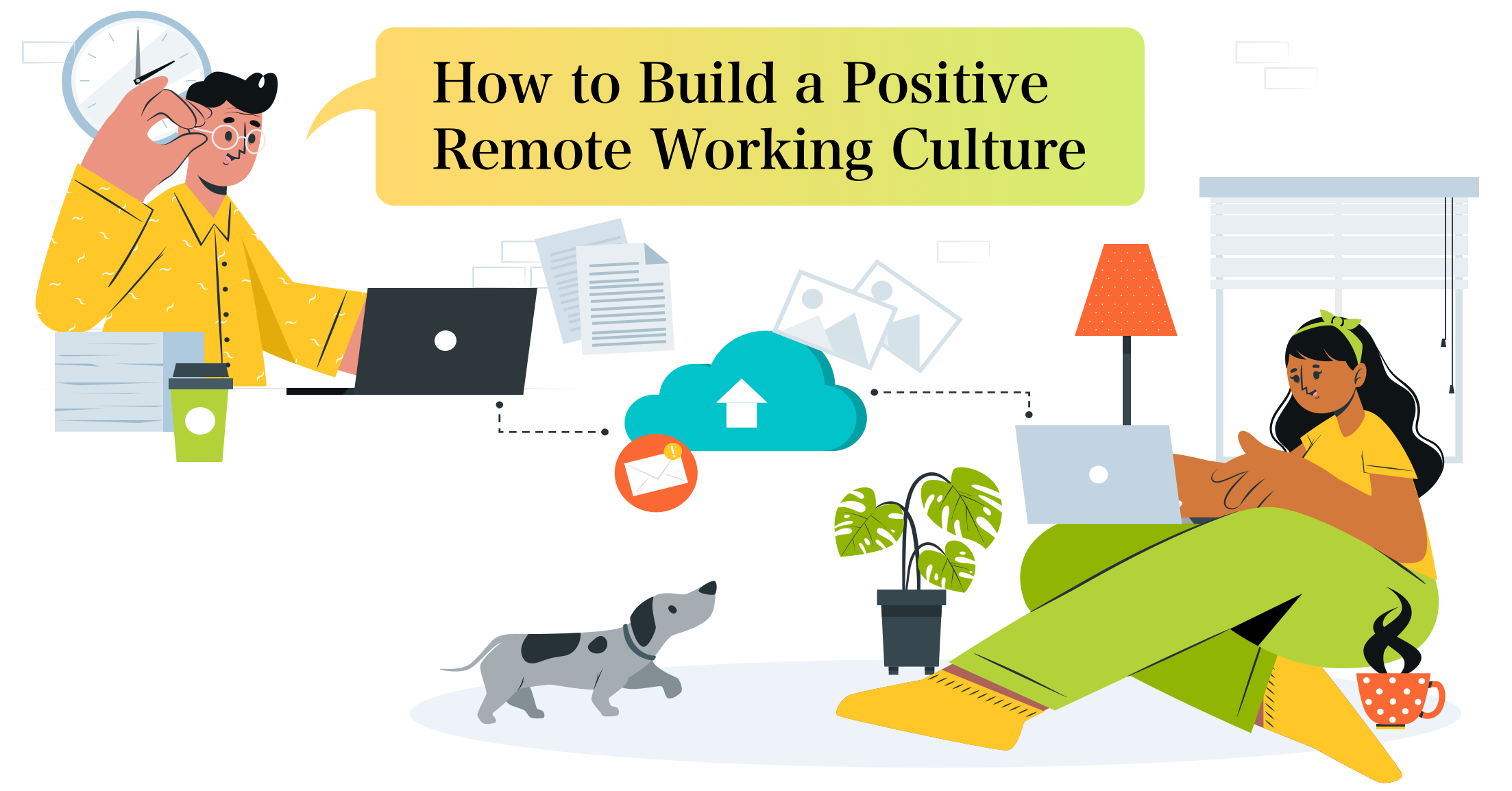 Learn How to Build an Effective Culture to Engage Remote Teams