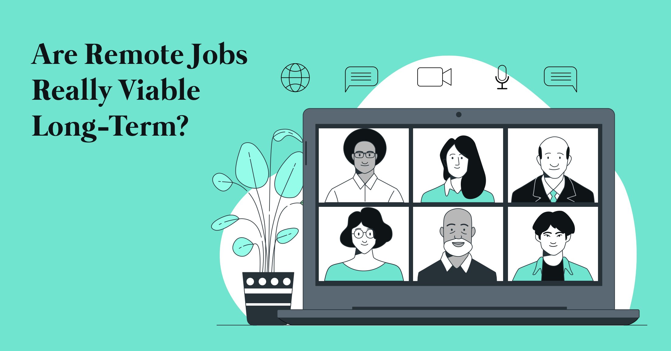 Are Remote Jobs Really Viable Long-Term?