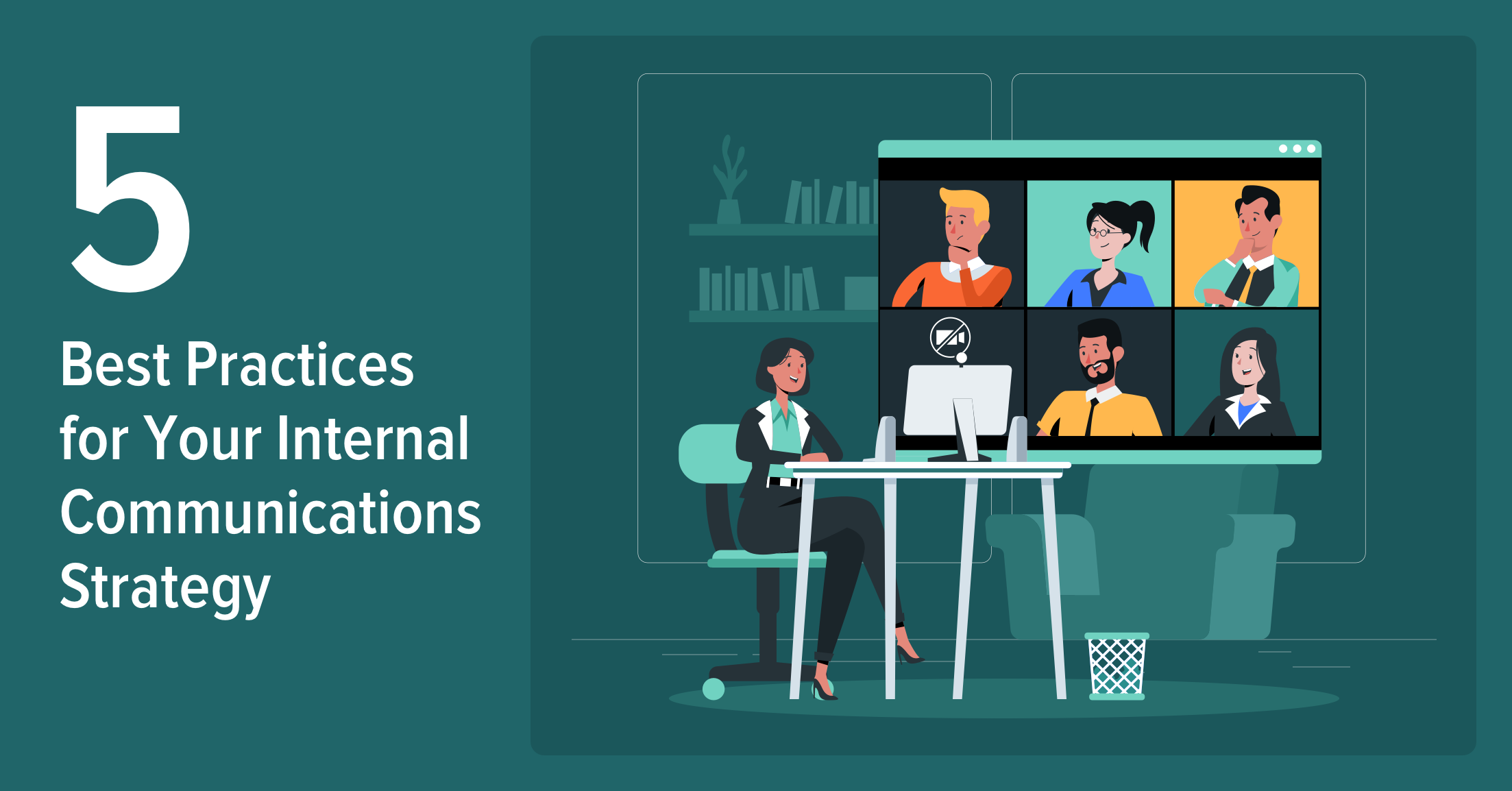 5 Best Practices for Your Internal Communications Strategy