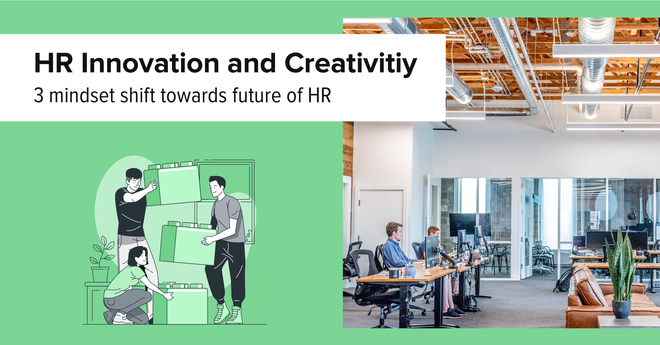 HR Innovation and creativity – 3 mindset shift towards the future of HR