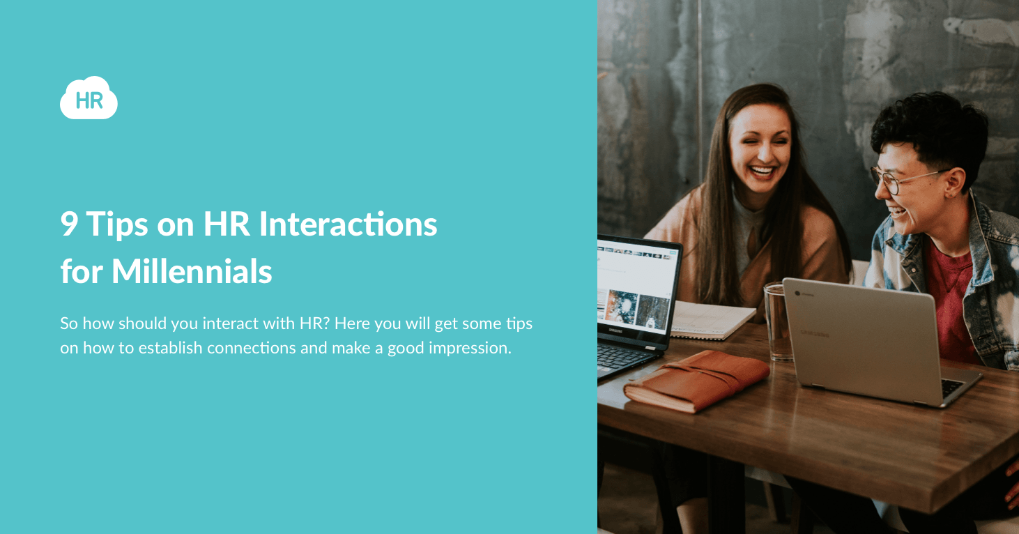 9 Tips on HR Interactions for Millennials