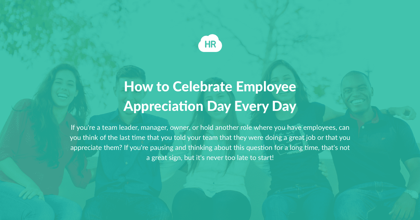How to Celebrate Employee Appreciation Day Every Day