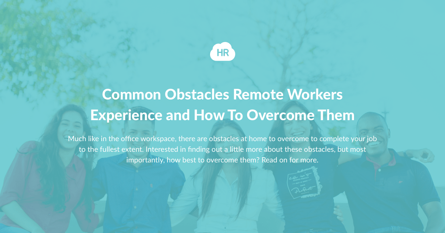 Common Obstacles Remote Workers Experience and How To Overcome Them