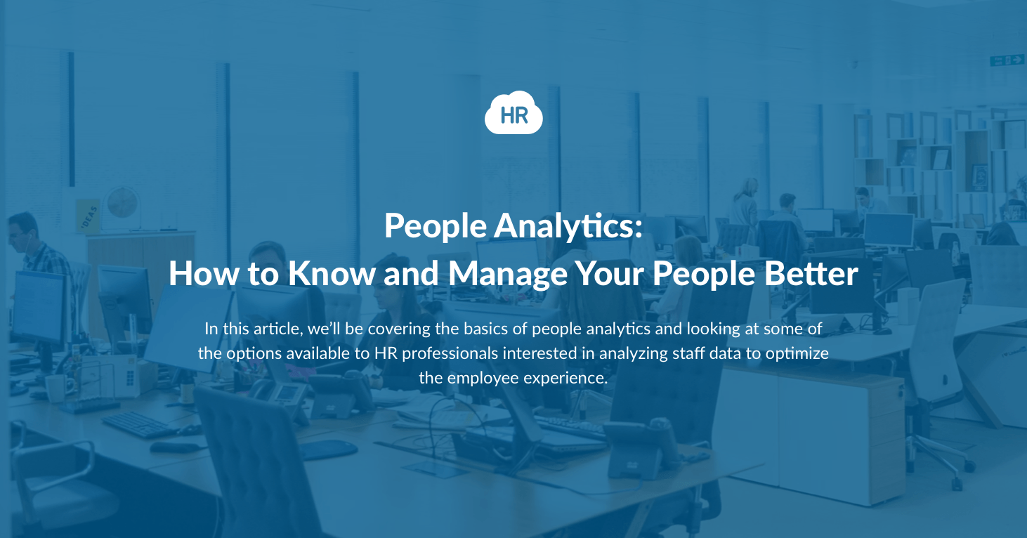 People Analytics: How to Know and Manage Your People Better | HR Cloud