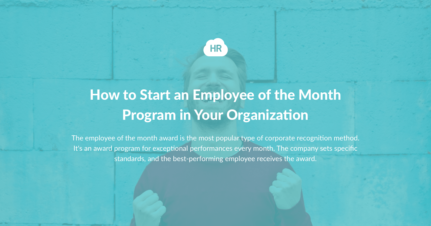 How to Start an Employee of the Month Program in Your Organization