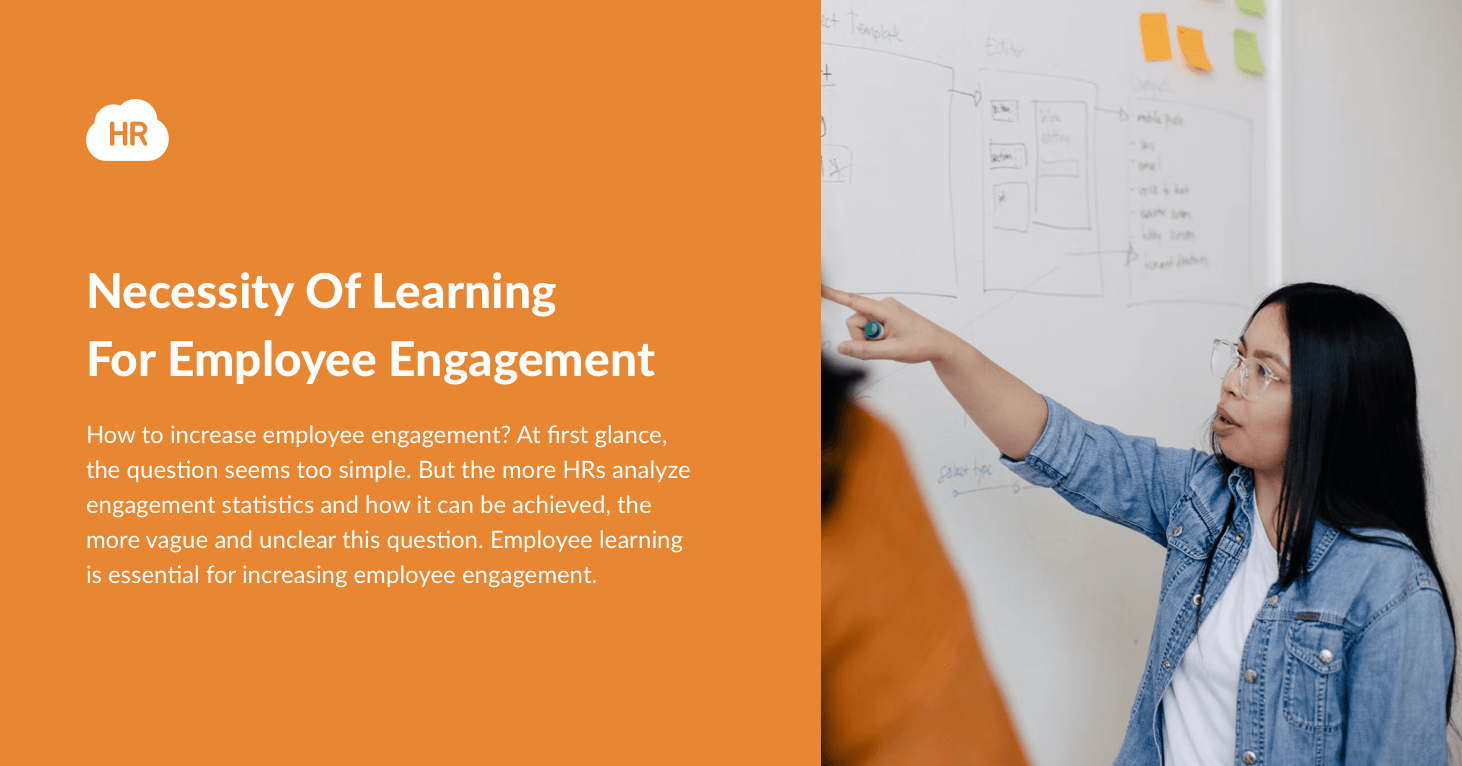 Necessity Of Learning For Employee Engagement