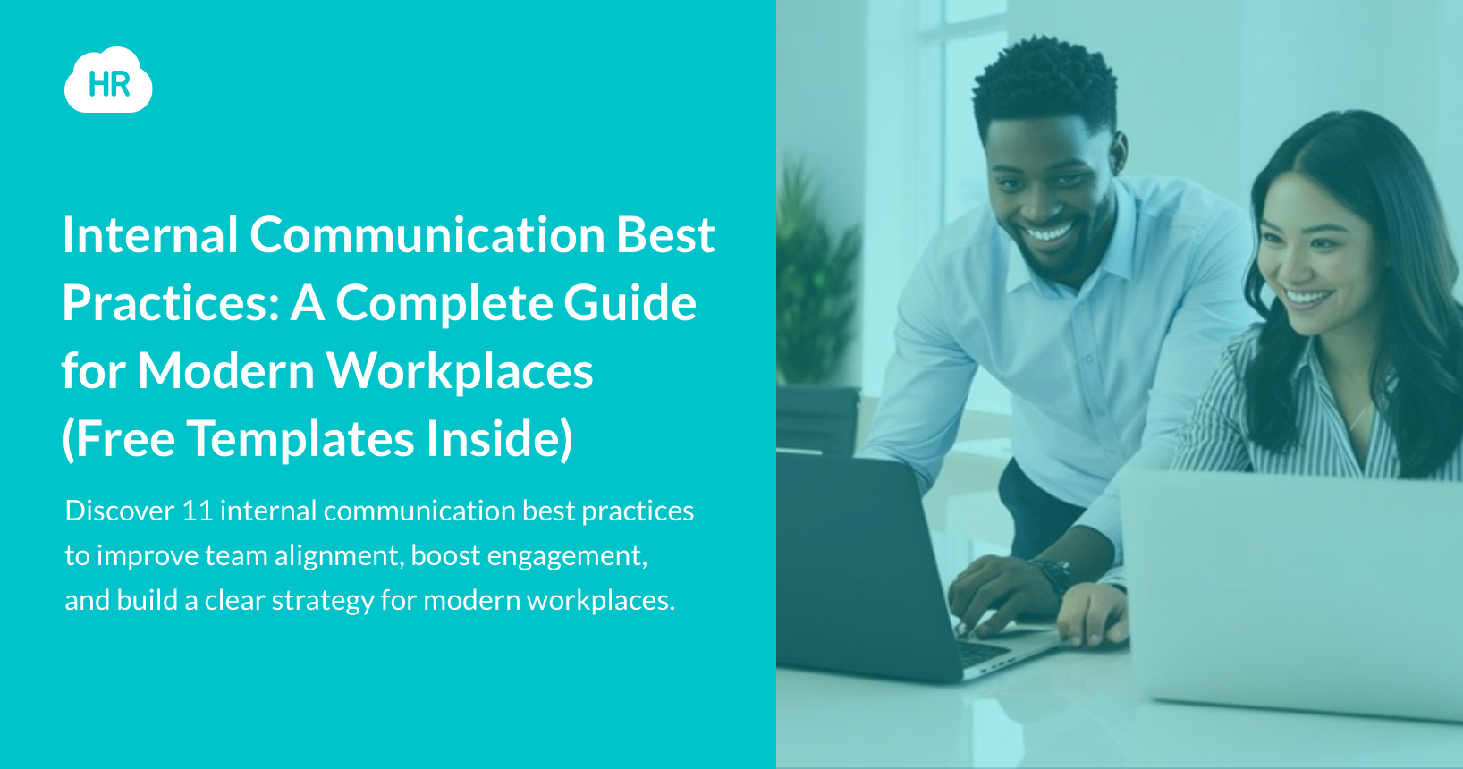 Internal Communication Best Practices: A Complete Guide for Modern Workplaces (Free Templates Inside)