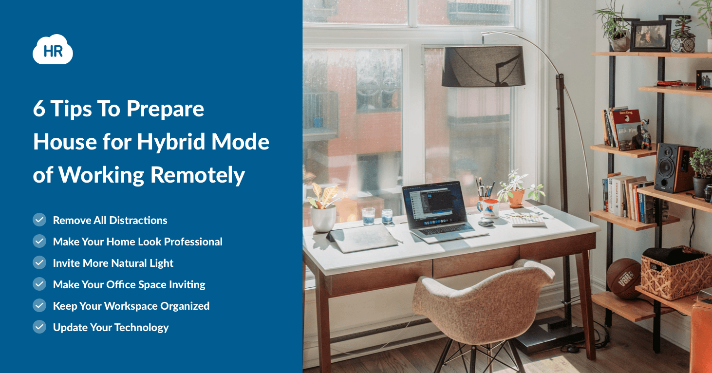 6 Tips To Prepare House for Hybrid Mode of Working Remotely