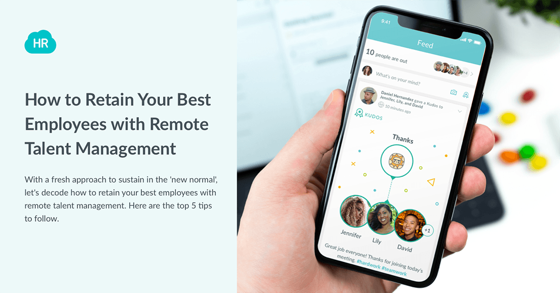 How to Retain Your Best Employees with Remote Talent Management