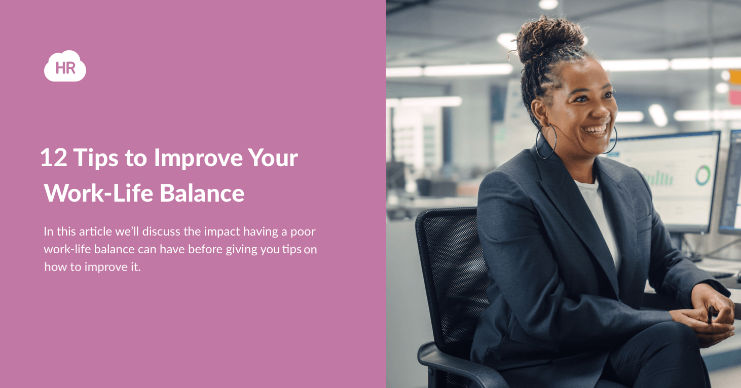 12 Tips to Improve Your Work-Life Balance