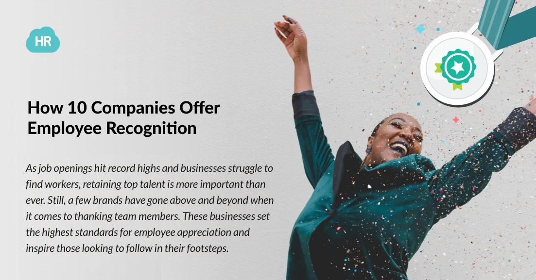 How 10 Companies Offer Employee Recognition
