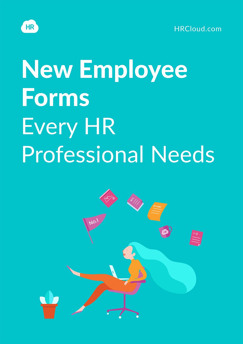 New Employee Forms Every HR Professional Needs