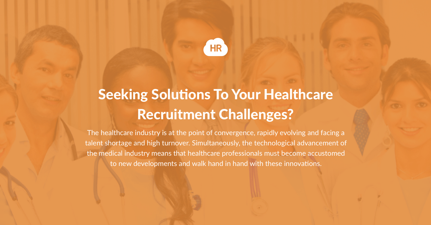Seeking Solutions To Your Healthcare Recruitment Challenges?