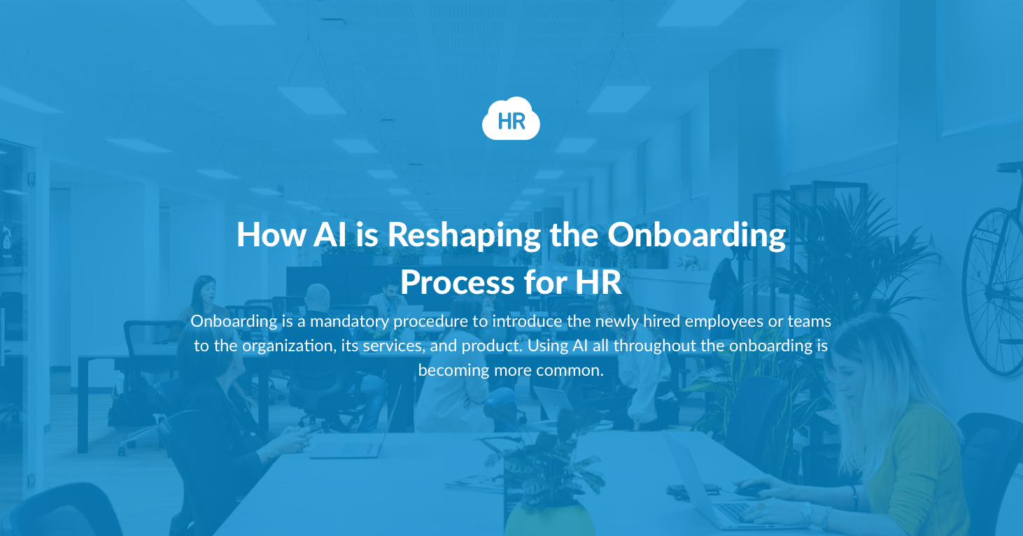 How AI is Reshaping the Onboarding Process for HR