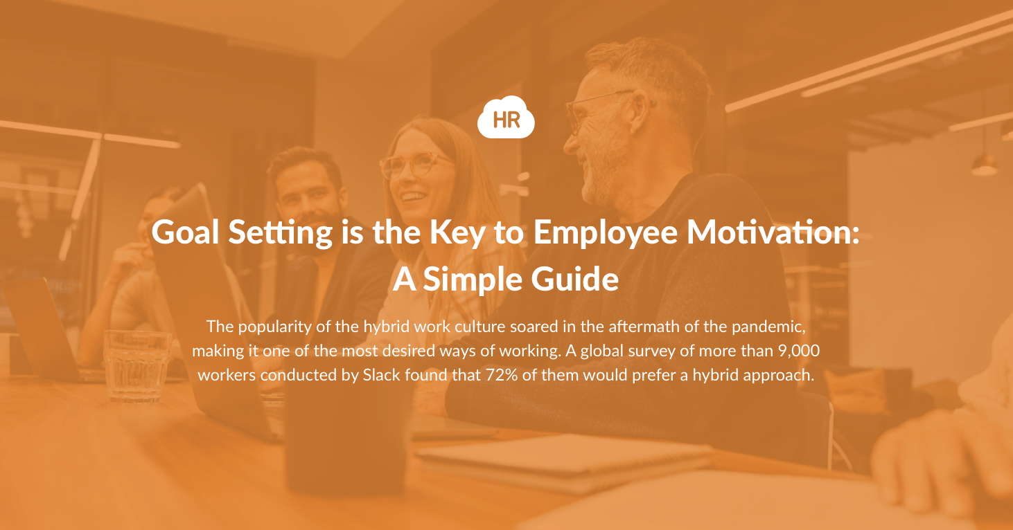 A Guide to the Goal-Setting Theory of Employee Motivation