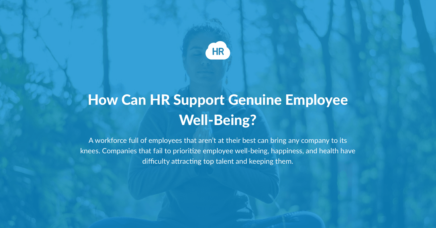 How Can HR Support Genuine Employee Well-Being?