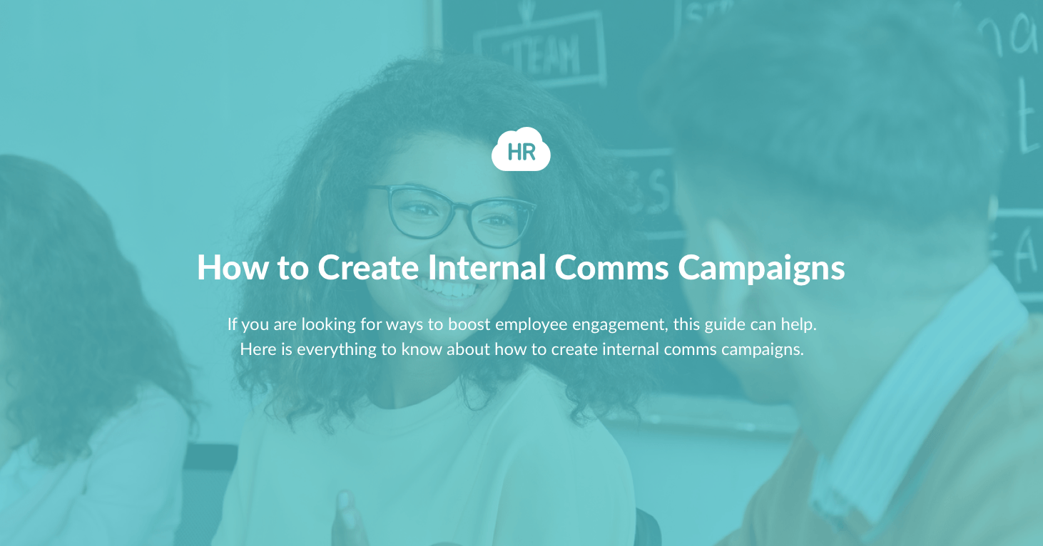How to Create Internal Comms Campaigns