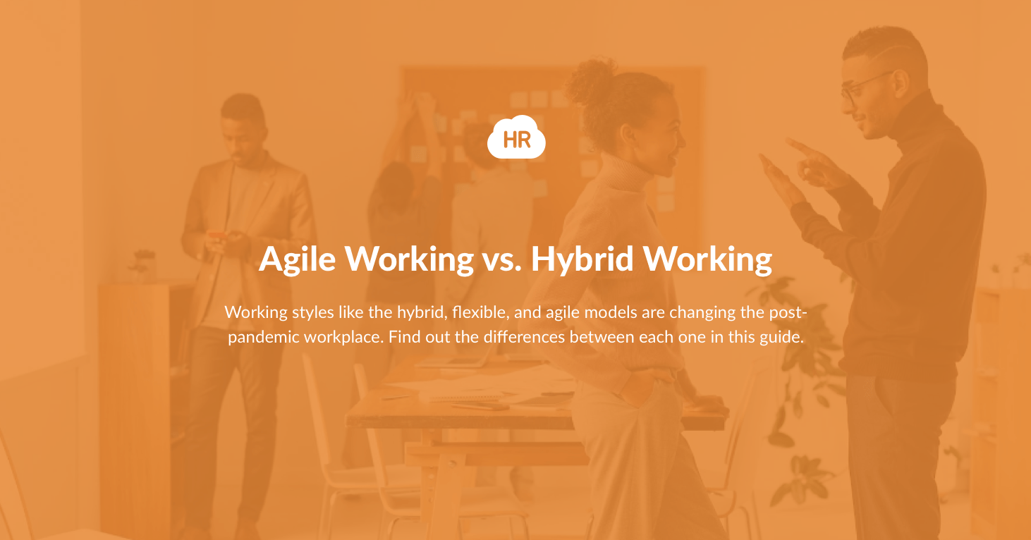 Agile Working vs. Hybrid Working
