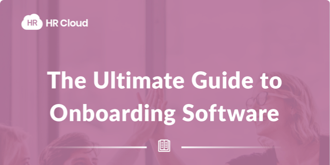 The Ultimate Guide to Onboarding Software