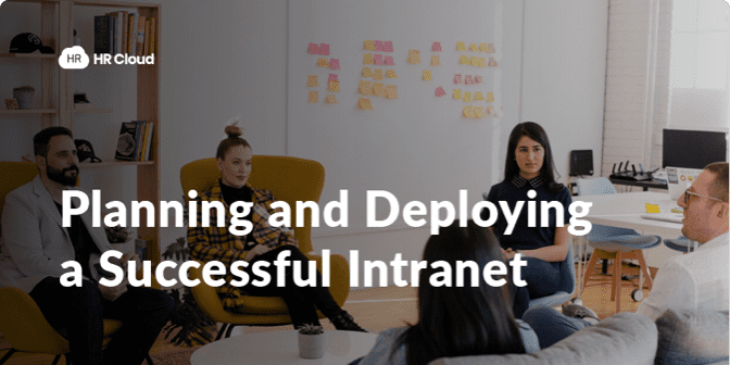 Planning and Deploying a Successful Intranet