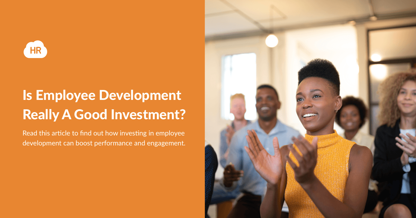 Is Employee Development Really A Good Investment?