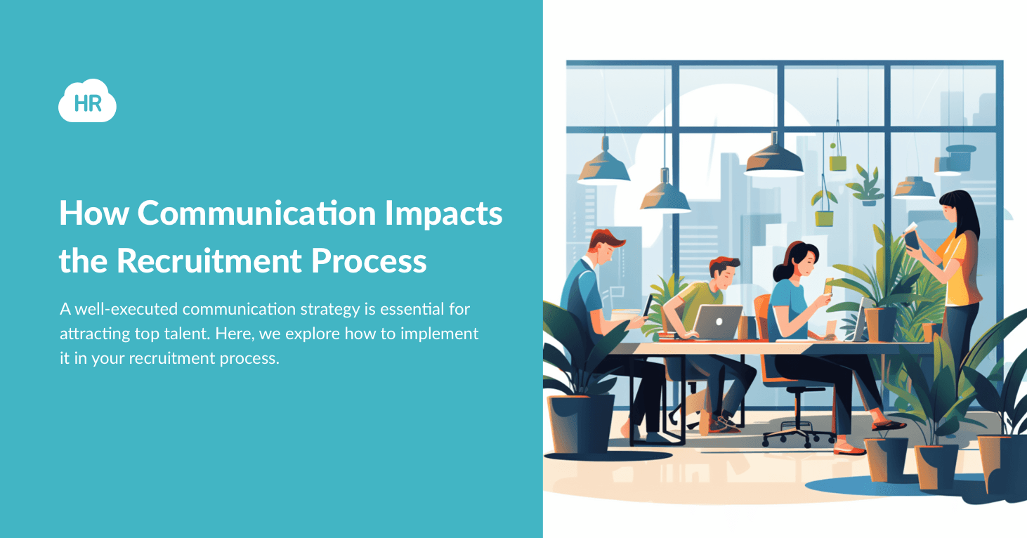 How Communication Impacts the Recruitment Process