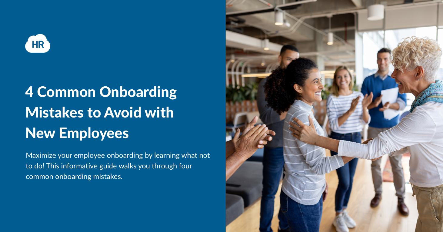 4 Common Onboarding Mistakes to Avoid With New Employees