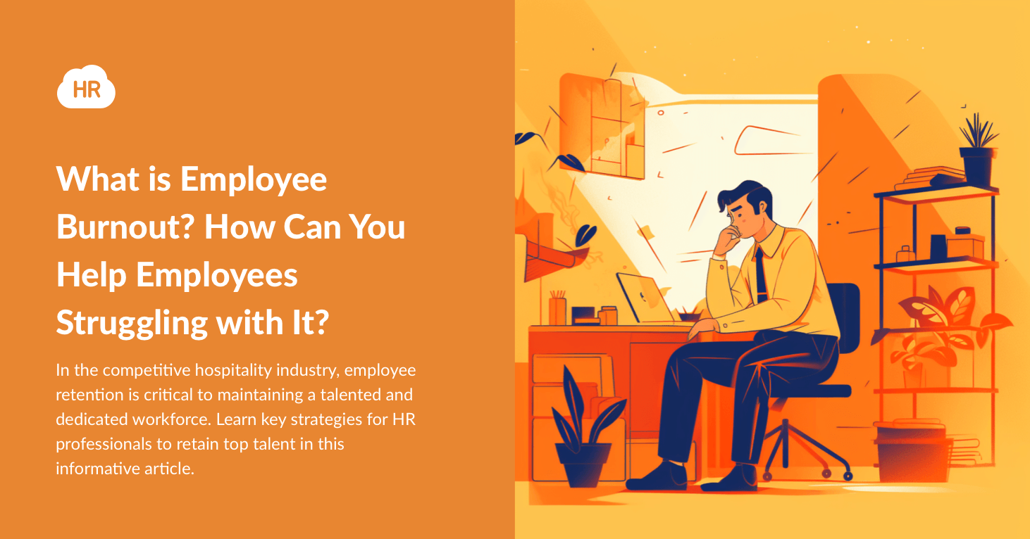 What Is Employee Burnout? How Can You Help Employees Struggling With It?
