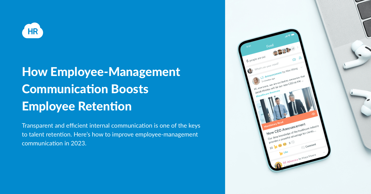 How Employee-Management Communication Boosts Employee Retention