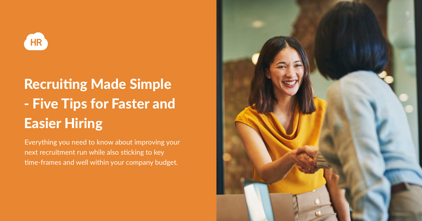 Recruiting Made Simple - Five Tips for Faster and Easier Hiring
