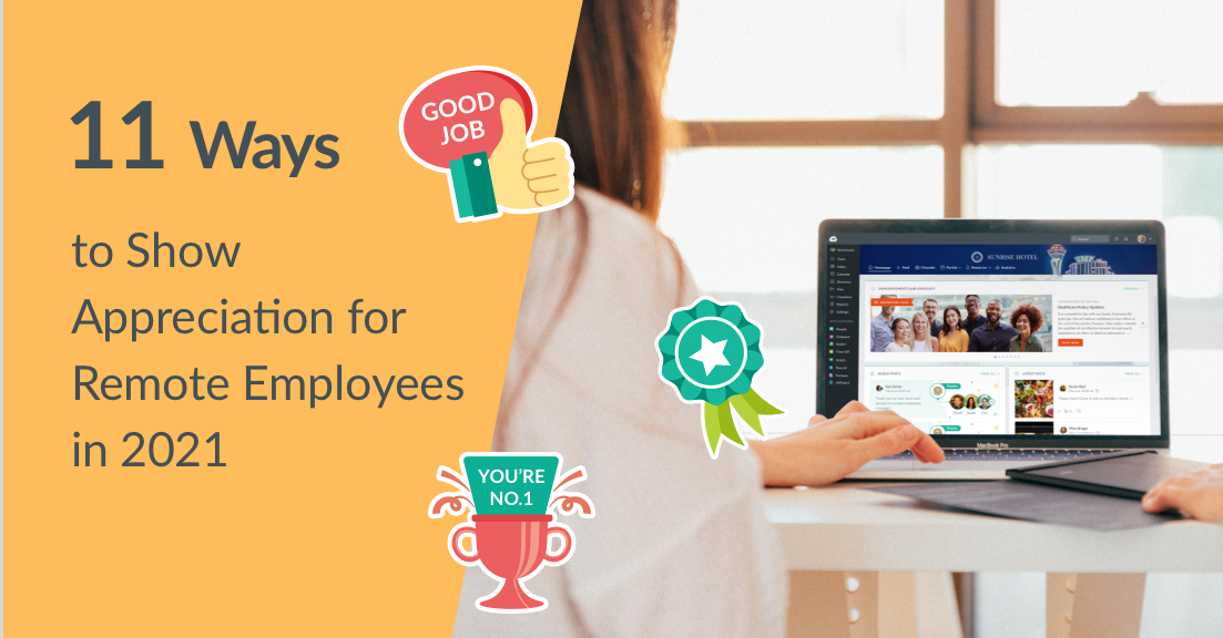 11 Ways to Show Appreciation for Remote Employees in 2021