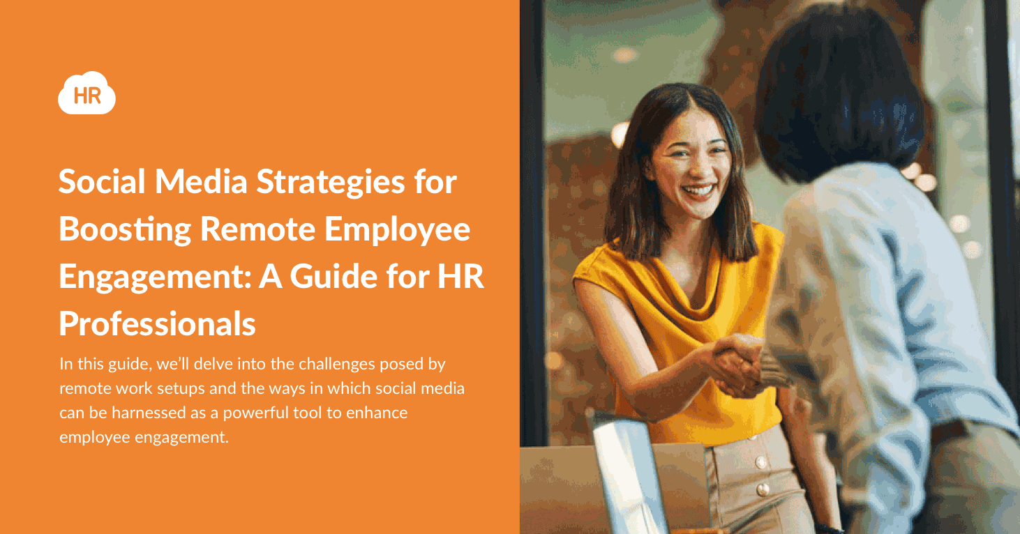 Social Media Strategies for Boosting Remote Employee Engagement: A Guide for HR Professionals