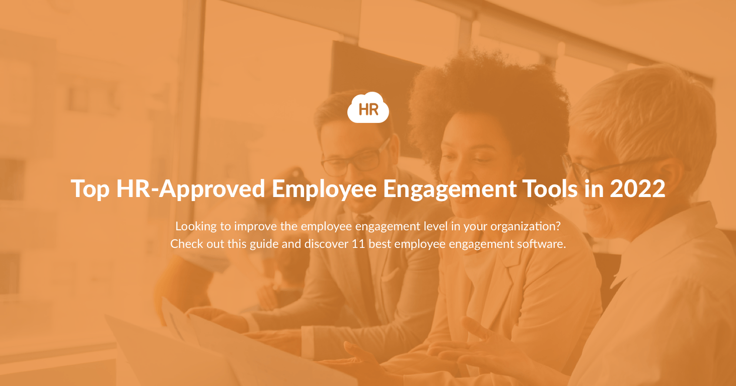 Top HR-Approved Employee Engagement Tools In 2022