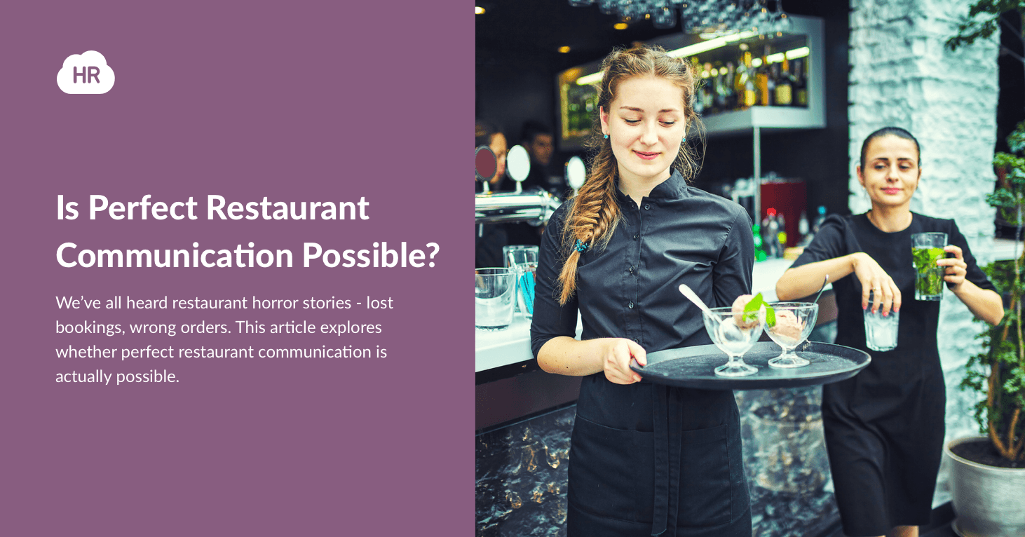 Is Perfect Restaurant Communication Possible?