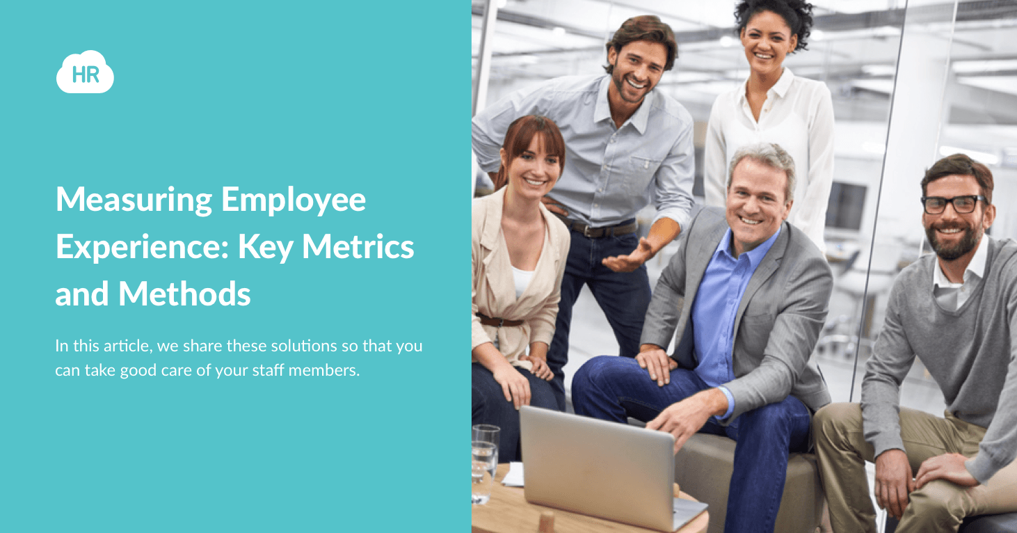 Measuring Employee Experience: Key Metrics and Methods