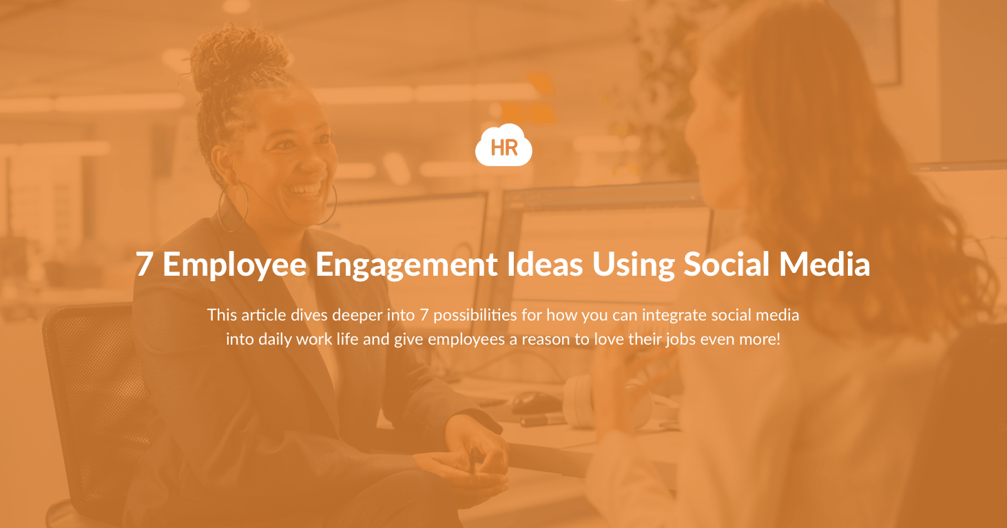 7 Employee Engagement Ideas Using Social Media