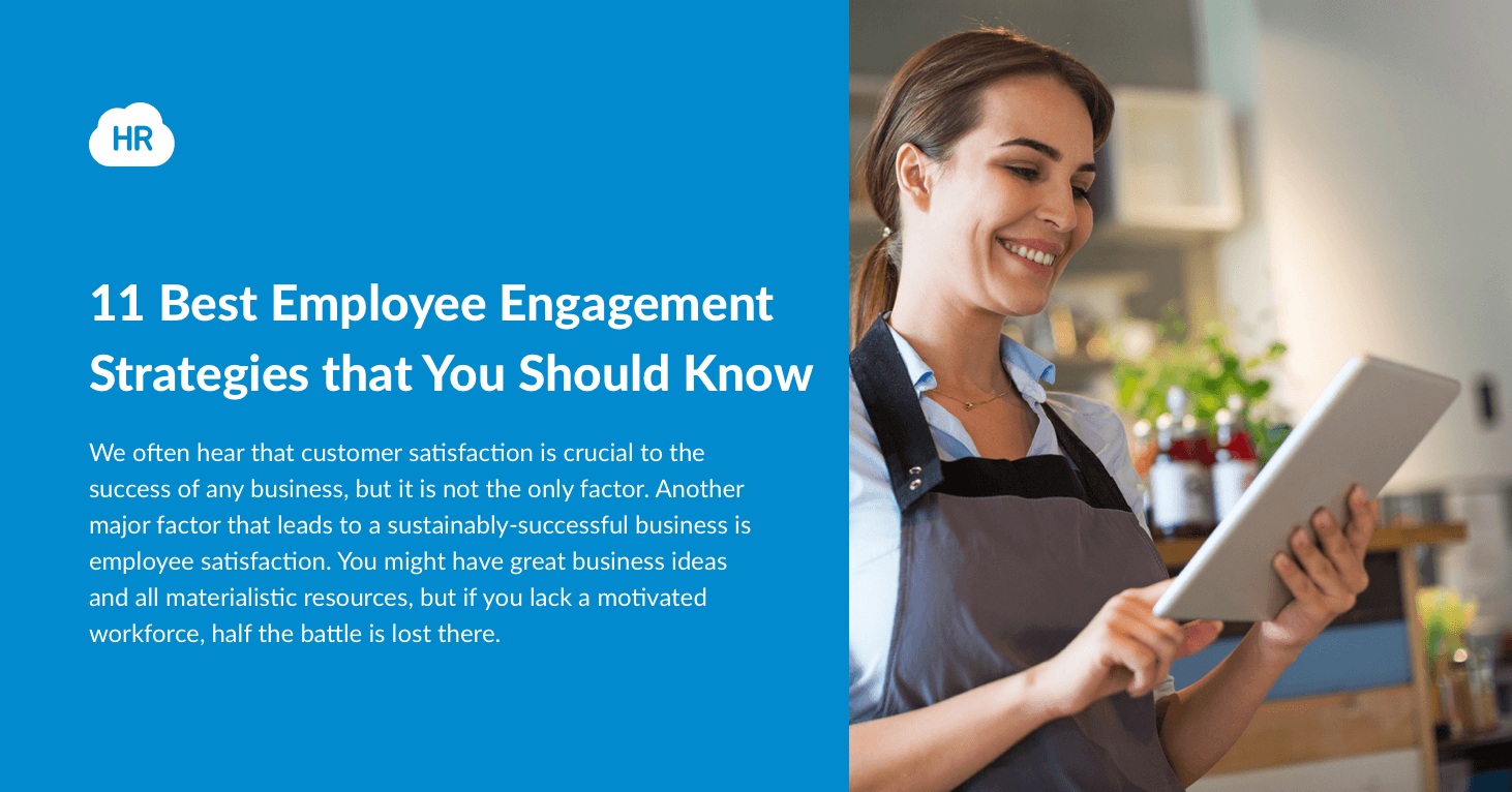11 Best Employee Engagement Strategies that You Should Know