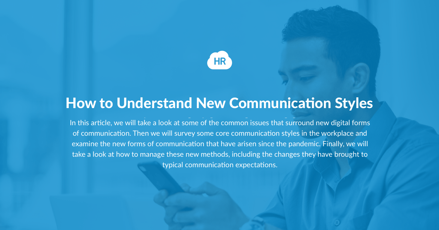 How to Understand New Communication Styles in a Hybrid Work World