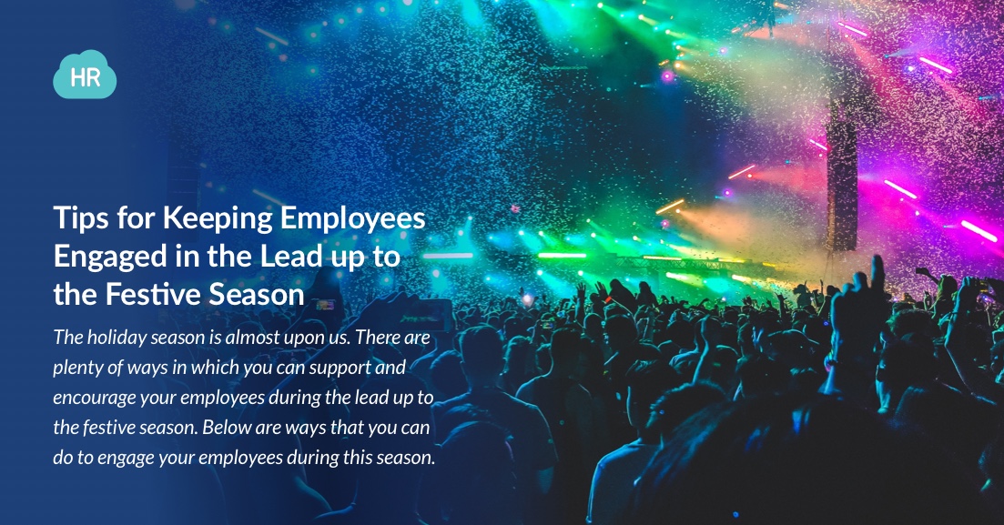 5 Tips for Keeping Employees Engaged in the Lead up to the Festive Season