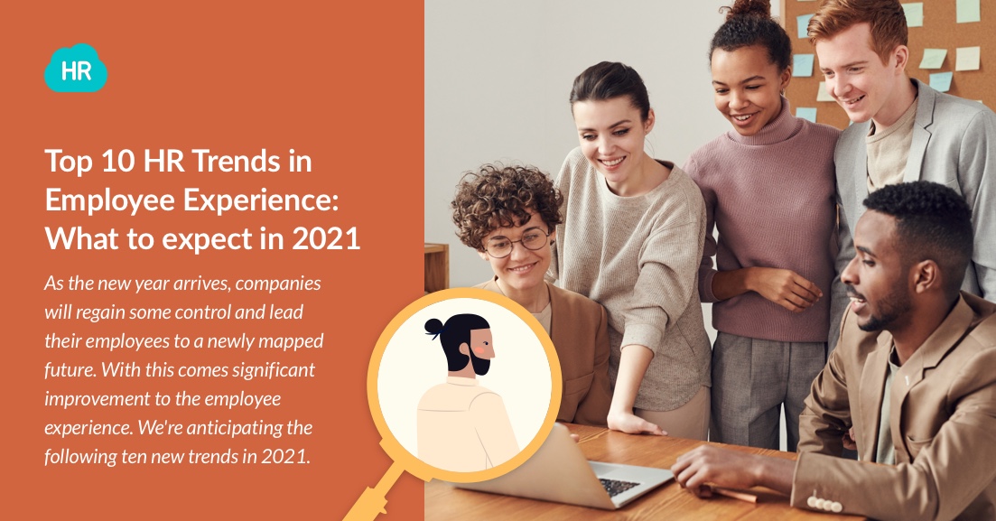 Top 10 HR Trends in Employee Experience: What to Expect