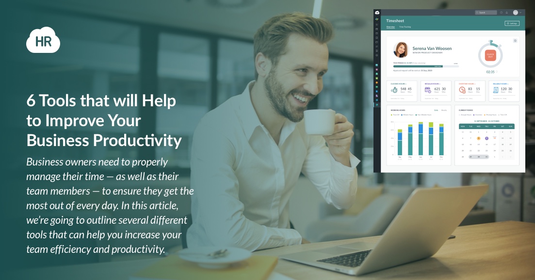 6 Tools That Will Help to Improve Your Business Productivity